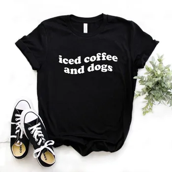 Buzlu Kahve ve Köpekler Baskı Kadın Tişörtleri Pamuk Rahat Komik t Shirt Bayan Genç Kız Üst Tee 6 Renk NA-1055